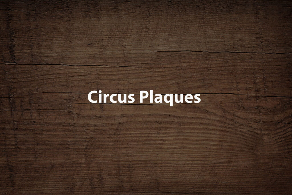 Circus Plaques